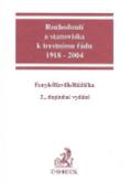 Kniha: Rozhodnutí a stanoviska k trestnímu řádu 1918-2004 2., doplněné vydání - Tomáš Havlík, Jaroslav Fenyk, Miroslav Růžička