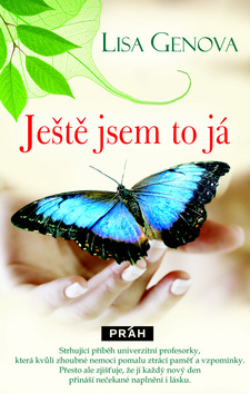 Kniha: Ještě jsem to já - Lisa Genova
