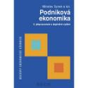 Kniha: Podniková ekonomika 4. přepracované a doplněné vydání - Beckovy ekonomické učebnice - Miloslav Synek