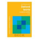 Kniha: Daňové teorie s praktickou aplikací 2. vydání - Jan Široký, Luboš Tichý