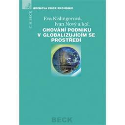 Kniha: Chování podniku v globalizujícím se prostředí - Ivan Nový, Eva Kislingerová