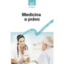 Kniha: Medicína a právo - Jan Mach