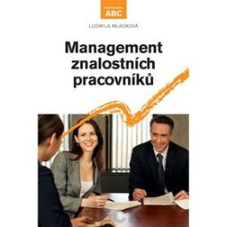 Kniha: Management znalostí pracovníků - Ludmila Mládková