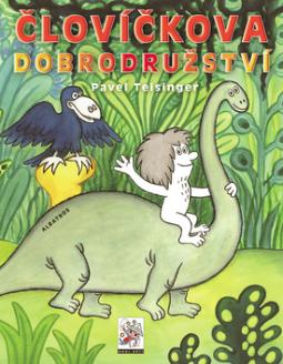 Kniha: Človíčkova dobrodružství - Pavel Teisinger
