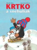 Kniha: Krtko a snehuliak - Hana Doskočilová, Zdeněk Miler, Roman Miler