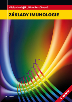 Kniha: Základy imunologie - Jiřina Bartůňková, Václav Hořejší