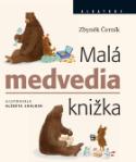 Kniha: Malá medvedia knižka - Zbyněk Černík