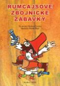 Kniha: Rumcajsove zbojnické zábavky - Radek Pilař, Václav Čtvrtek