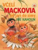Kniha: Včelí mackovia od jari do zimy - Jiří Kahoun