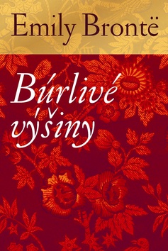 Kniha: Búrlivé výšiny - Emily Brontëová