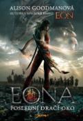 Kniha: EONA Poslední dračí oko - Alison Goodmanová