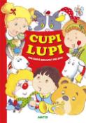 Kniha: Cupi lupi - Pohybové riekanky pre deti - Adolf Dudek
