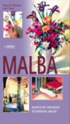 Kniha: Malba - Kompletní průvodce technikami malby - Jordi Vigué, Vincenc B. Ballestar