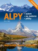 Kniha: Alpy - Nejkrásnější horské průsmyky - Dieter Maier