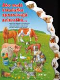 Kniha: Ako malé šteniatka spoznávajú zvieratká - Sibyla Mislovičová
