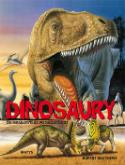 Kniha: Dinosaury - od minulosti až po súčasnosť - Rupert Matthews