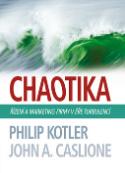 Kniha: Chaotika - Řízení a marketing firmy v éře turbulencí - Philip Kotler