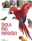 Kniha: Škola pro papoušky - Greg Glendell