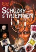 Kniha: Schůzky s tajemnem - Richard Sacher