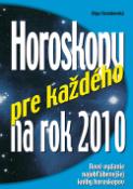 Kniha: Horoskopy pre každého na rok 2010 - Olga Krumlovská