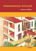 Kniha: Modernizace bydlení - Radomír Měšťan