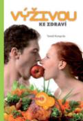 Kniha: Výživou ke zdraví - Tomáš Koprda