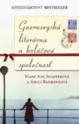 Kniha: Guernseyská literárna a koláčová spoločnosť - Annie Barrowsová, Mary Ann Shafferová