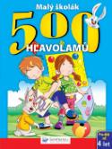 Kniha: Malý školák 500 hlavolamů - Pro děti od 4 let