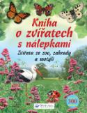 Kniha: Kniha o zvířatech s nálepkami - Zvířata ze zoo, ze zahrady a motýli