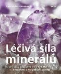 Kniha: Léčivá síla minerálů - Cassandra Easonová