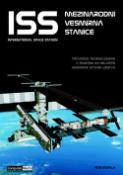 Kniha: ISS Mezinárodní vesmírná stanice - Petr Kubala