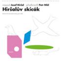 Kniha: Hiršalův skicák - Josef Hiršal, Petr Nikl