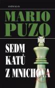 Kniha: Sedm katů z Mnichova - Mario Puzo