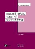 Kniha: Trestní právo hmotné - Obecná část - Jan Chmelík