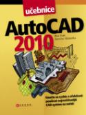 Kniha: AutoCad 2010 - Učabnice - Jaroslav Kletečka, Petr Fořt