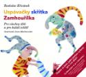 Kniha: Uspávačky skřítka Zamhouřílka - Pro všechny děti a pro každé zvlášť - Rostislav Křivánek