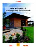 Kniha: Nízkoenergetický a energeticky pasívny dom - Eugen Nagy