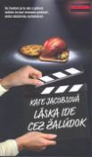 Kniha: Láska ide cez žalúdok - Kate Jacobsová