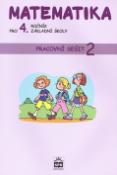 Kniha: Matematika pro 4. ročník základní školy - Pracovní sešit 2 - Miroslava Čížková