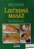 Kniha: Liečebná masáž - Anna Plačková