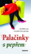 Kniha: Palačinky s pepřem - Jarmila Pospíšilová