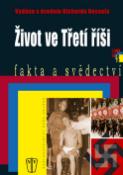 Kniha: Život ve Třetí říši - neuvedené, Richard Bessel