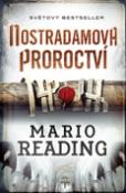 Kniha: Nostradamova proroctví - Mario Reading