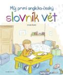 Kniha: Můj první anglicko-český slovník vět - Armelle Modéré