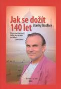 Kniha : Jak se dožít 140 let
