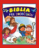 Kniha: Biblia pre drobčekov - Mack Thomas