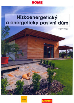 Kniha: Nízkoenergetický a energeticky pasivní dům - Eugen Nagy