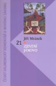 Kniha: Zjevení Janovo - Český ekumenický komentář k Novému zákonu - Jiří Mrázek