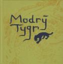 Kniha: Modrý tygr - Tereza Horvátová