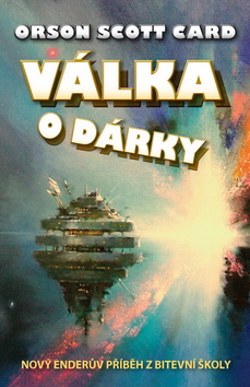Kniha: Válka o dárky - Orson Scott Card